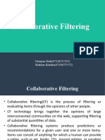 Collaborative Filtering: Niranjan Shah (073/BCT/545) Shekhar Khadka (073/BCT/572)