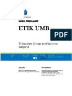 ETIK UMB. Etika Dan Sikap Profesional Sarjana MODUL PERKULIAHAN (A31162EL) Modul Ini Membahas Tentang PDF