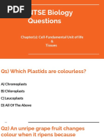 NTSE Biology Questions: Chapter(s) : Cell-Fundamental Unit of Life & Tissues