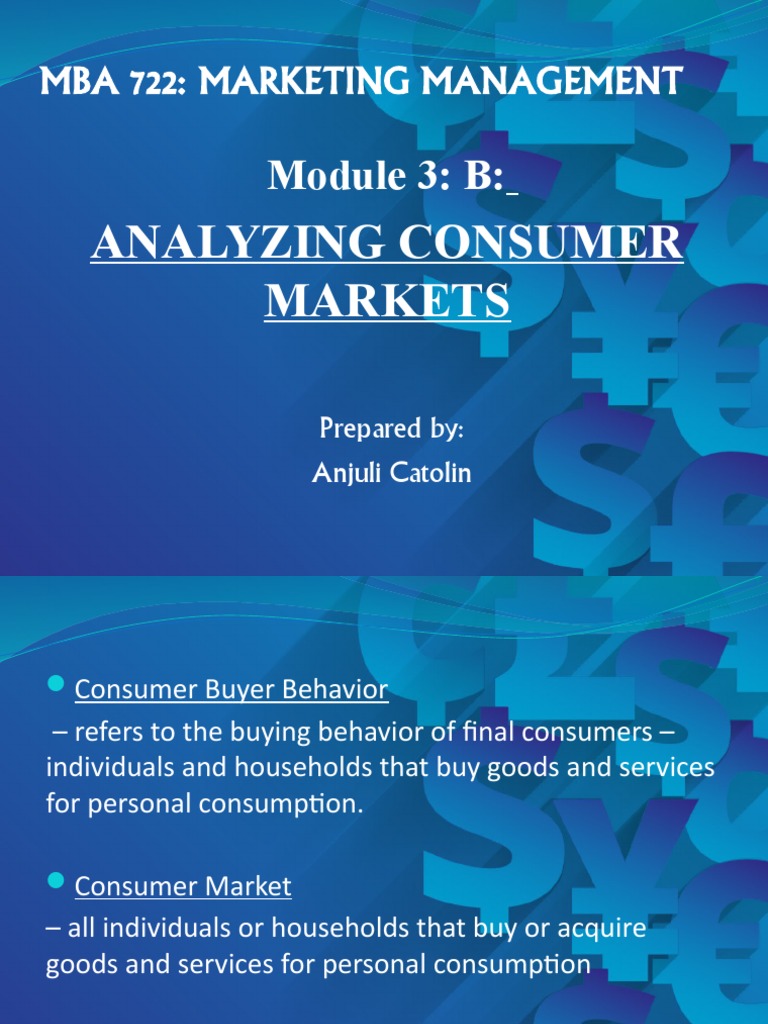 Mba 722: Marketing Management: Module 3: B | PDF | Behavior | Motivation