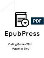 Coding Games With Pygame Zero & Python - Student Workbook, 2nd Ed. - Richard Smith (Richard Smith 2020 Eng)