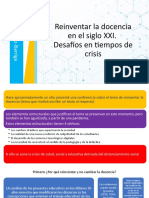 Reiventar La Docencia en El Siglo XXI. Desafíos en Tiempos de Crisis