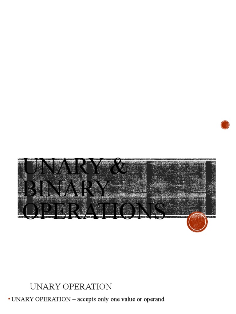 Unary 0 Binary Operations | PDF | Multiplication | Numbers
