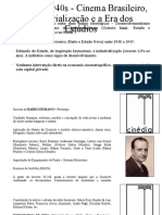 1930s e 1940s - Cinema Brasileiro, Industrialização e A Era Dos Estúdios
