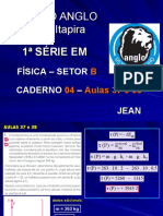 1º EM - Física - Setor B 