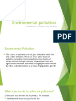 Enviromental Pollution: David Monsalve, Lina Pérez, Cristian Hernández