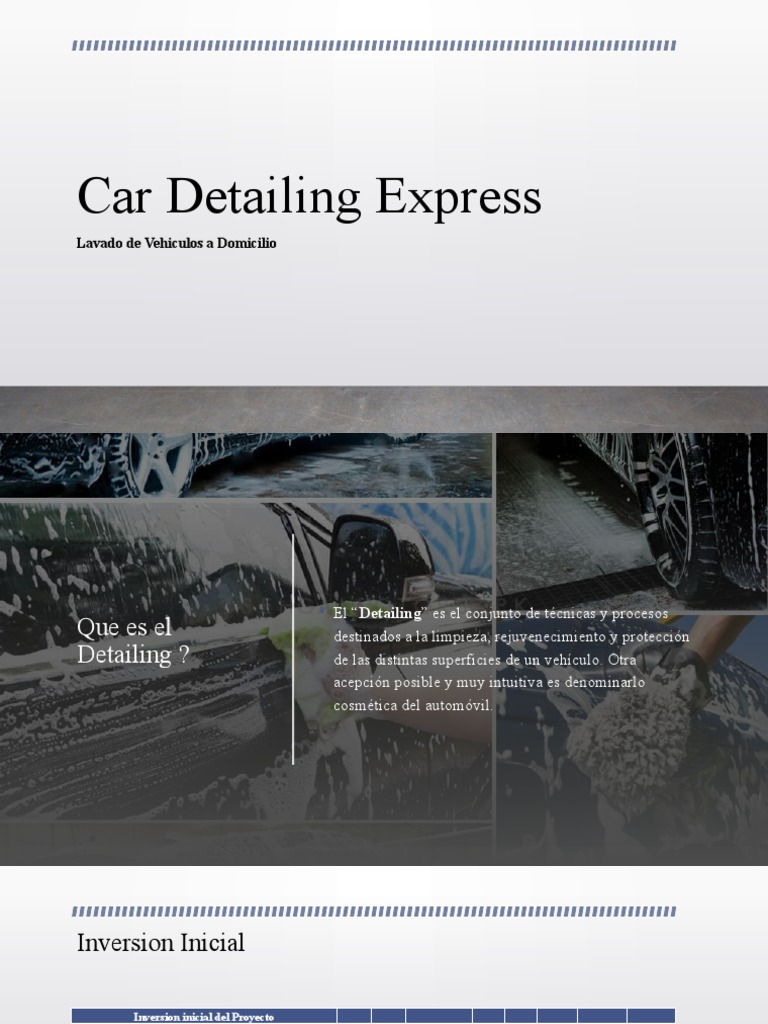 Car Detailing Express | PDF | Tasa interna de retorno | Dinero