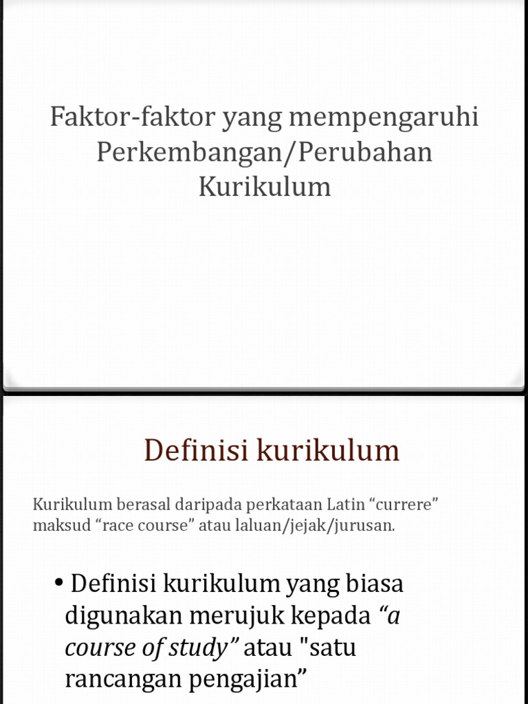 Faktor Mempengaruhi Perkembangan Perubahan Kurikulum Pdf