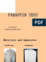 Paraffin Test: Prepared By: Pasoquin, Bebie Jane P