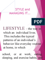 LIFESTYLE and MANAGING IT