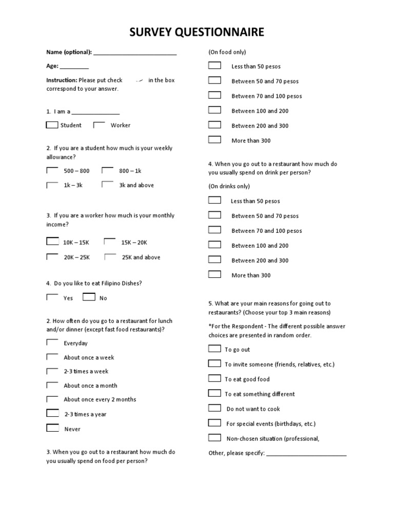 Survey Questionnaire: Name (Optional) : - Age: - Instruction: Please ...