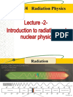 Lecture - 2-Introduction To Radiation and Nuclear Physics