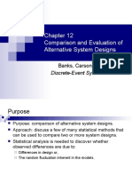 Comparing Alternative System Designs