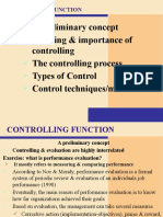 A Preliminary Concept Meaning & Importance of Controlling The Controlling Process Types of Control Control Techniques/methods