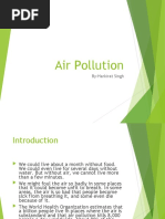 Air Pollution: By-Harkirat Singh