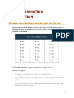 HE Oordinating Onjunction: Recognize A Coordinating Conjunction When You Find One