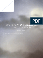 Starcraft 2 e Esports: o Caso Sul-Coreano