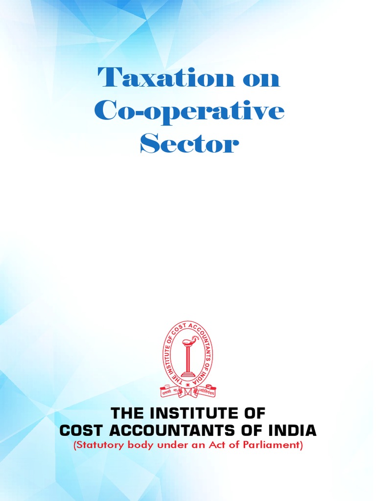Taxation On CoOperative Sector PDF Cooperative Taxes