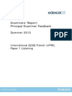 Examiners' Report/ Principal Examiner Feedback Summer 2013: International GCSE French (4FR0) Paper 1 Listening