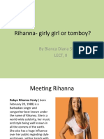 Rihanna - Girly Girl or Tomboy