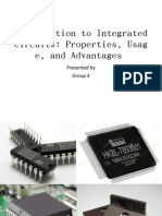 Introduction To Integrated Circuits: Properties, Usag E, and Advantages