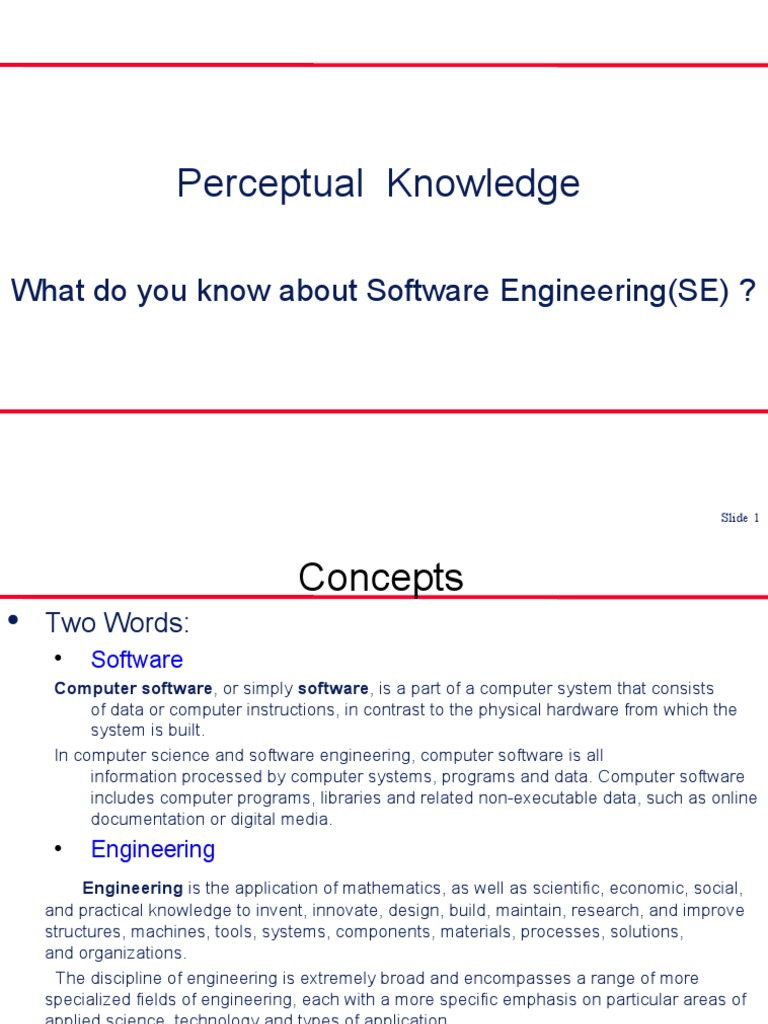 Perceptual Knowledge: What Do You Know About Software Engineering (SE ...