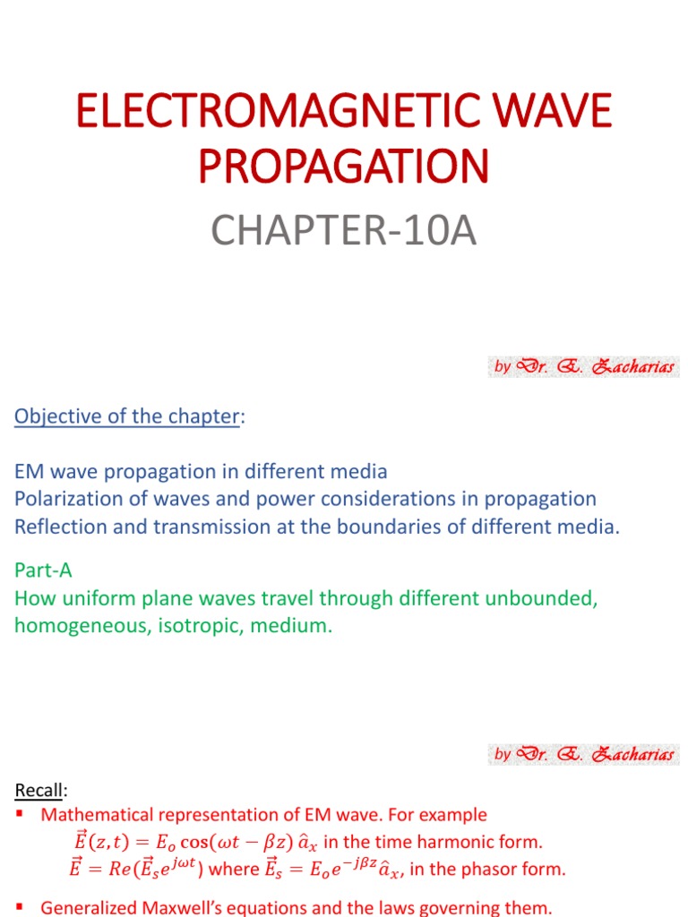 Electromagnetic Wave Propagation: Chapter-10A | PDF | Dielectric