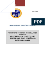 2008 - MESTRADO EM DIREITO DAS EMPRESAS E DO COMÉRCIO INTERNACIONAL