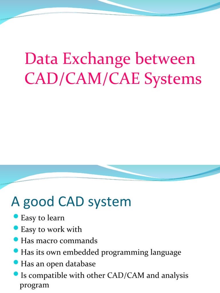 Data Exchange Between CAD/CAM/CAE Systems | PDF | Business | Computer ...
