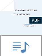 Global Warming - Remedies To Slow Down: Presented by