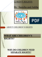 Done By: Samiha and Adiba: Children'S Rights