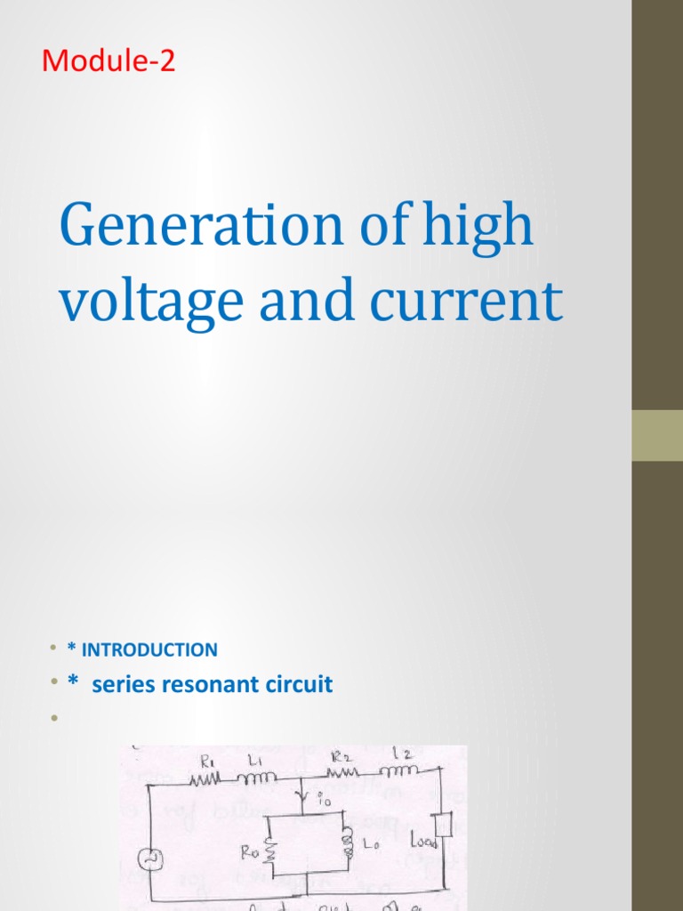 High Voltage Series Resonant Circuits | PDF