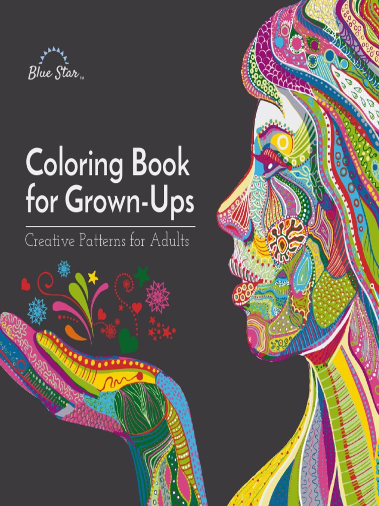 Coloring Book For Grown Ups Creative Patterns For Adults PDF | PDF