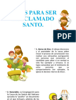 Pasos para Ser Proclamado Santo