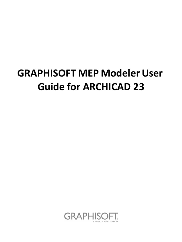 GRAPHISOFT MEP Modeler User Guide For ARCHICAD 23 | PDF | Duct (Flow ...