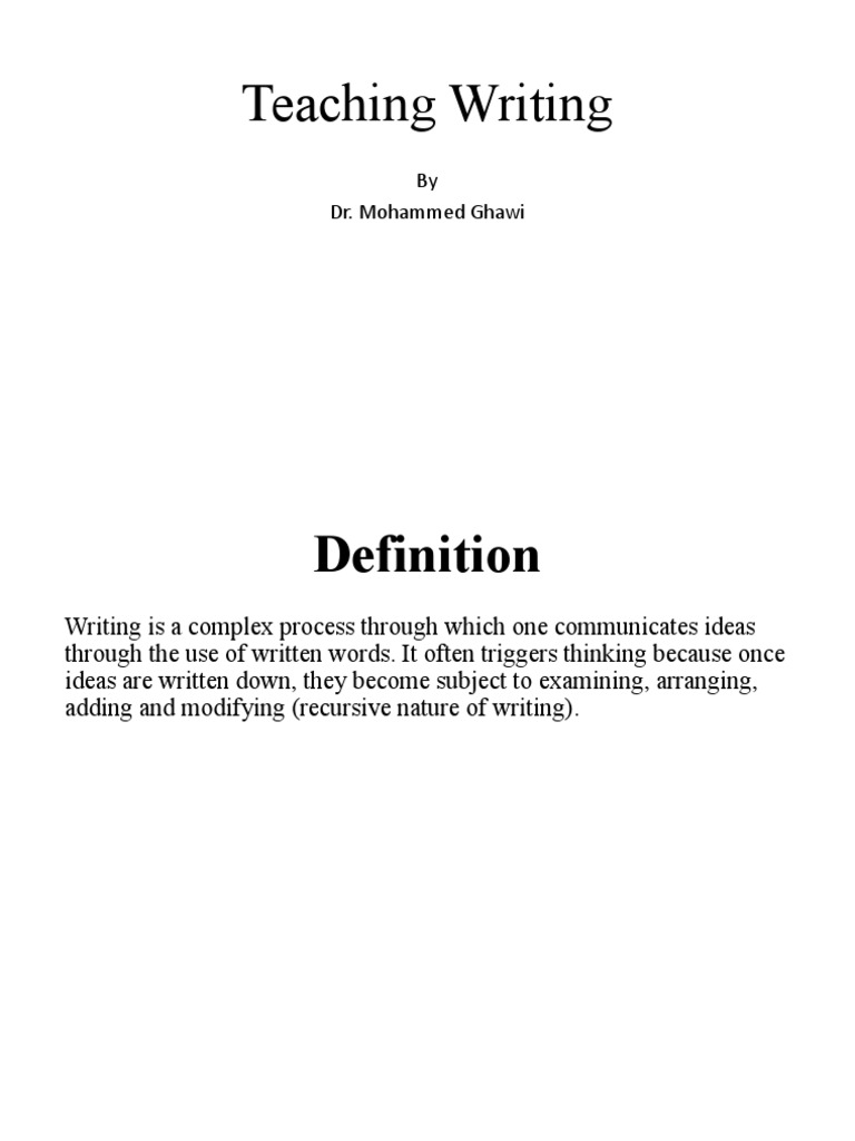 Teaching Writing: by Dr. Mohammed Ghawi | Download Free PDF | Reading ...
