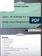Name:-Abdul Rehman Habibani ID # 35942 Course: - BSC Technology & E - Commerce Module: Project Management IM3068