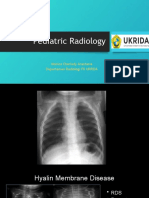 Pediatric Radiology: Monica Cherlady Anastasia Departemen Radiologi FK UKRIDA