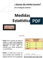 Medidas Estatisticas Investigação Estatística MV2