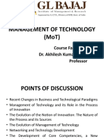 Management of Technology (Mot) : Course Facilitator Dr. Akhilesh Kumar Misra Professor
