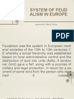 System of Feud Alism in Europe: Prepared By: Marvin Pame
