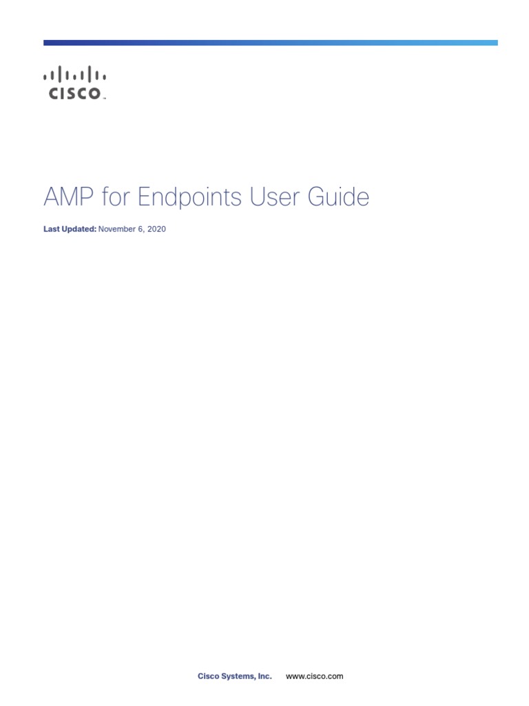 AMP For Endpoints User Guide | PDF | Application Software | Malware