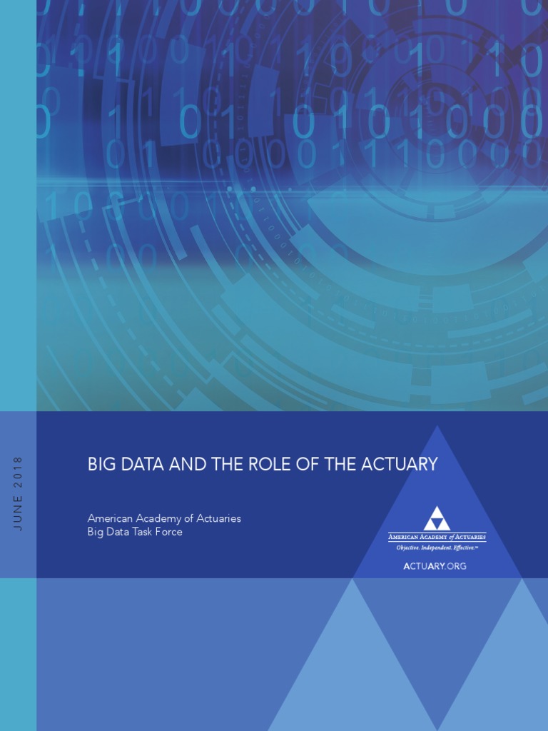 Big Data and The Role of The Actuary | PDF | Predictive Analytics ...