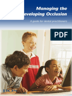 Managing The Developing Occlusion: A Guide For Dental Practitioners