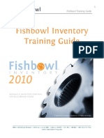 Fishbowl Inventory Fishbowl Inventory Fishbowl Inventory Fishbowl Inventory T T T Training Raining Raining Raining Guide Guide Guide Guide