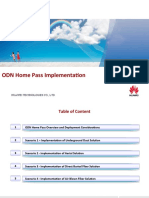 ODN Home Pass Implementation: Huawei Technologies Co., LTD
