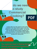 Why We Need to Study Commercial Cooking Materials