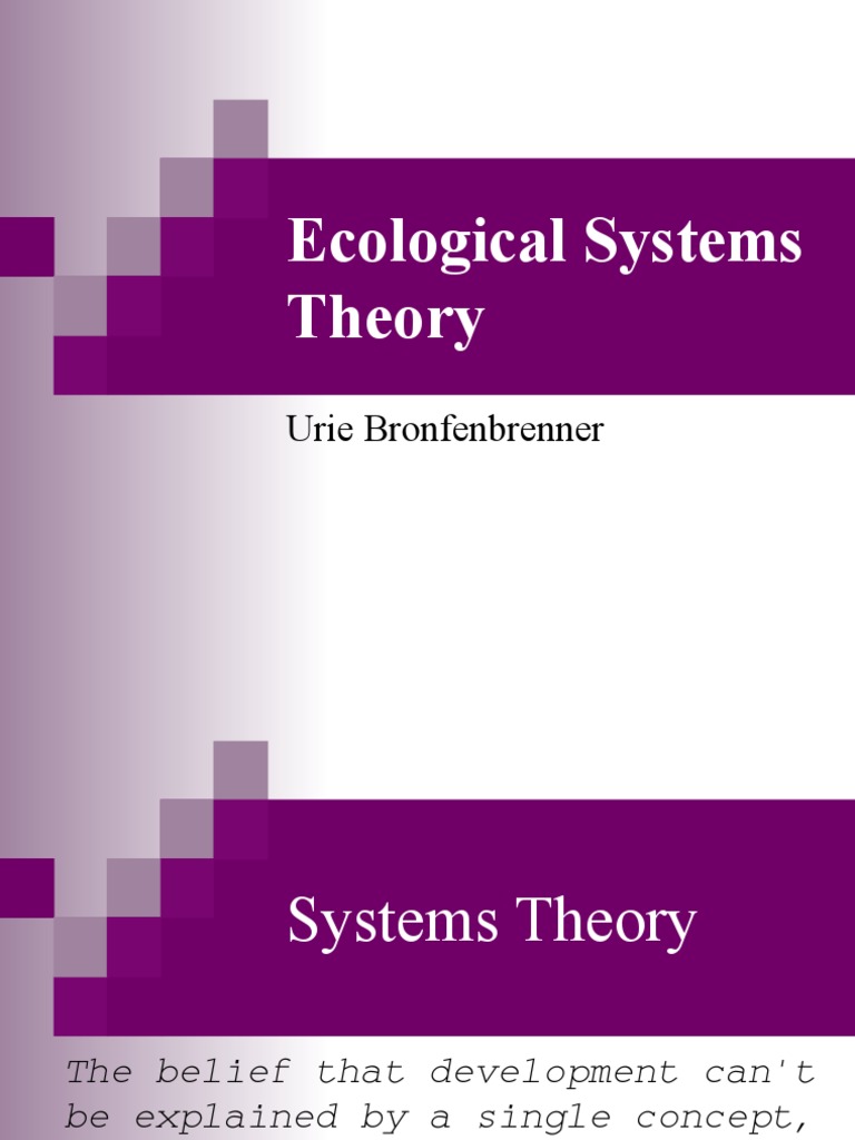 Ecological Systems Theory: Urie Bronfenbrenner | PDF