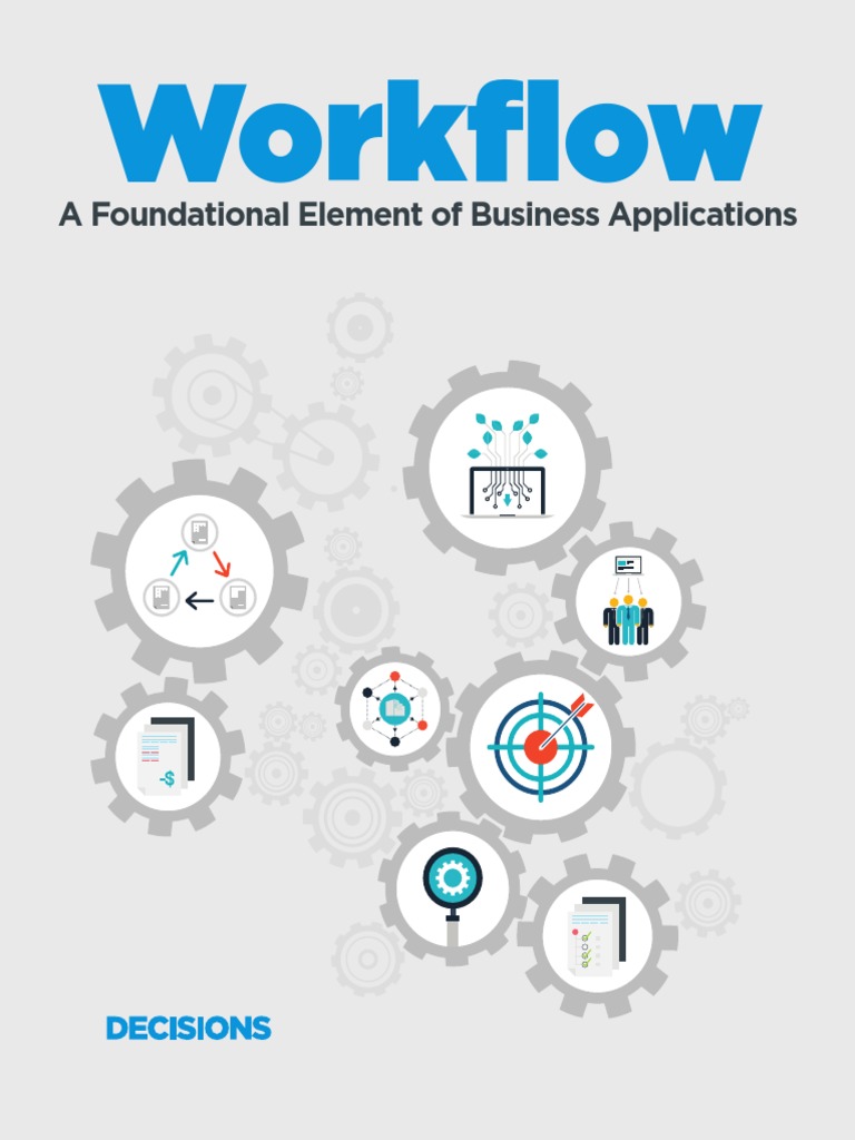 Workflow: A Foundational Element of Business Applications | PDF ...