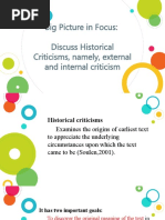 Big Picture in Focus: Discuss Historical Criticisms, Namely, External and Internal Criticism